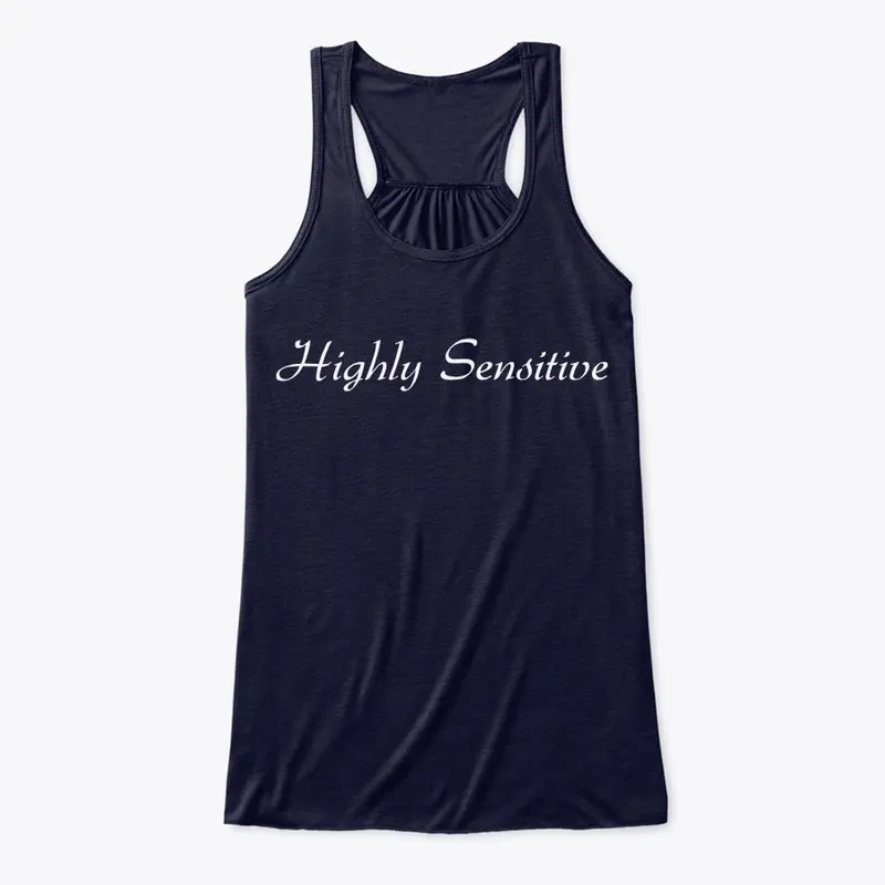 Highly Sensitive Tops