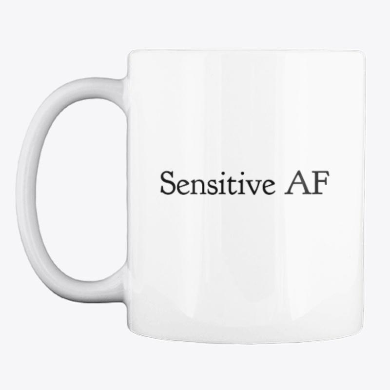 Sensitive AF Mug